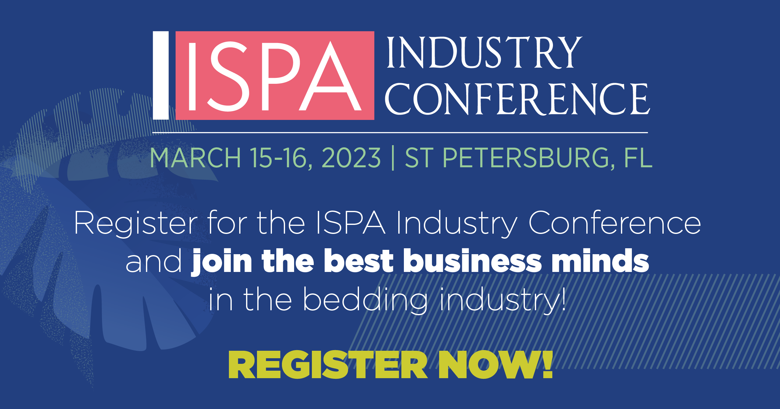 REGISTRATION ISPA Industry Conference